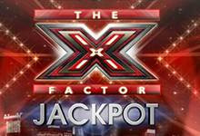 X Factor Jackpot
