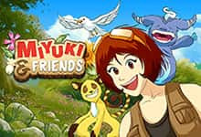 Miyuki and Friends