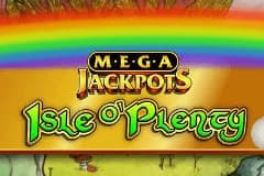 Isle O' Plenty MegaJackpots