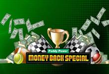 Money Back Special